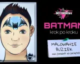 Batman rysunek na czole dziecka, z nietoperzem i gwiazdkami. Obok napis "BATMAN krok po kroku".