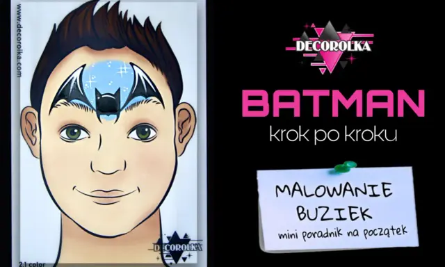 Batman rysunek na czole dziecka, z nietoperzem i gwiazdkami. Obok napis "BATMAN krok po kroku".