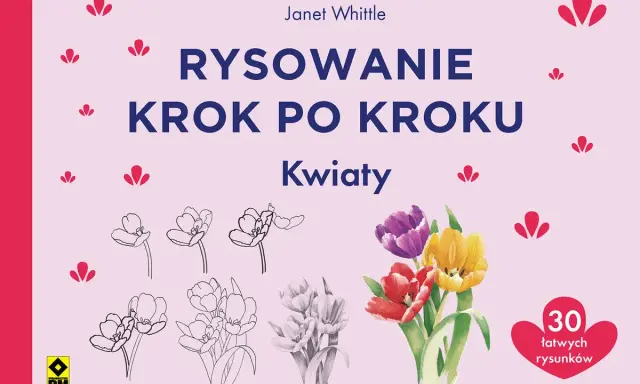 Książka "Rysowanie krok po kroku: Kwiaty" z kolorowym bukietem tulipanów i szkicami tulipanów.