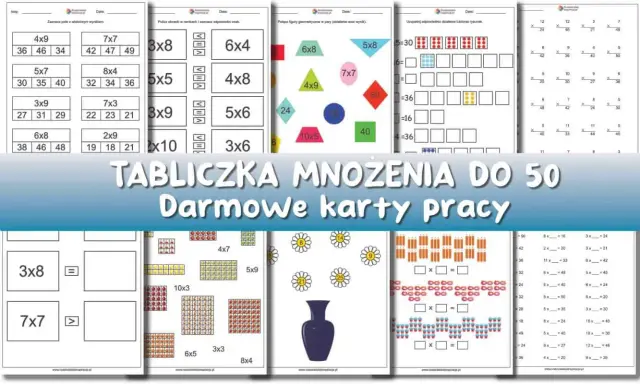 Karty pracy do druku: mnożenie i dzielenie w zakresie 50. Ćwiczenia z tabliczki mnożenia, figur geometrycznych i zadań tekstowych.